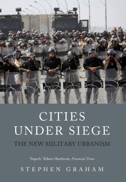 cities under siege the new military urbanism Doc